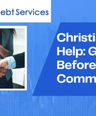 Christian Debt Help: Guidance Before You Commit